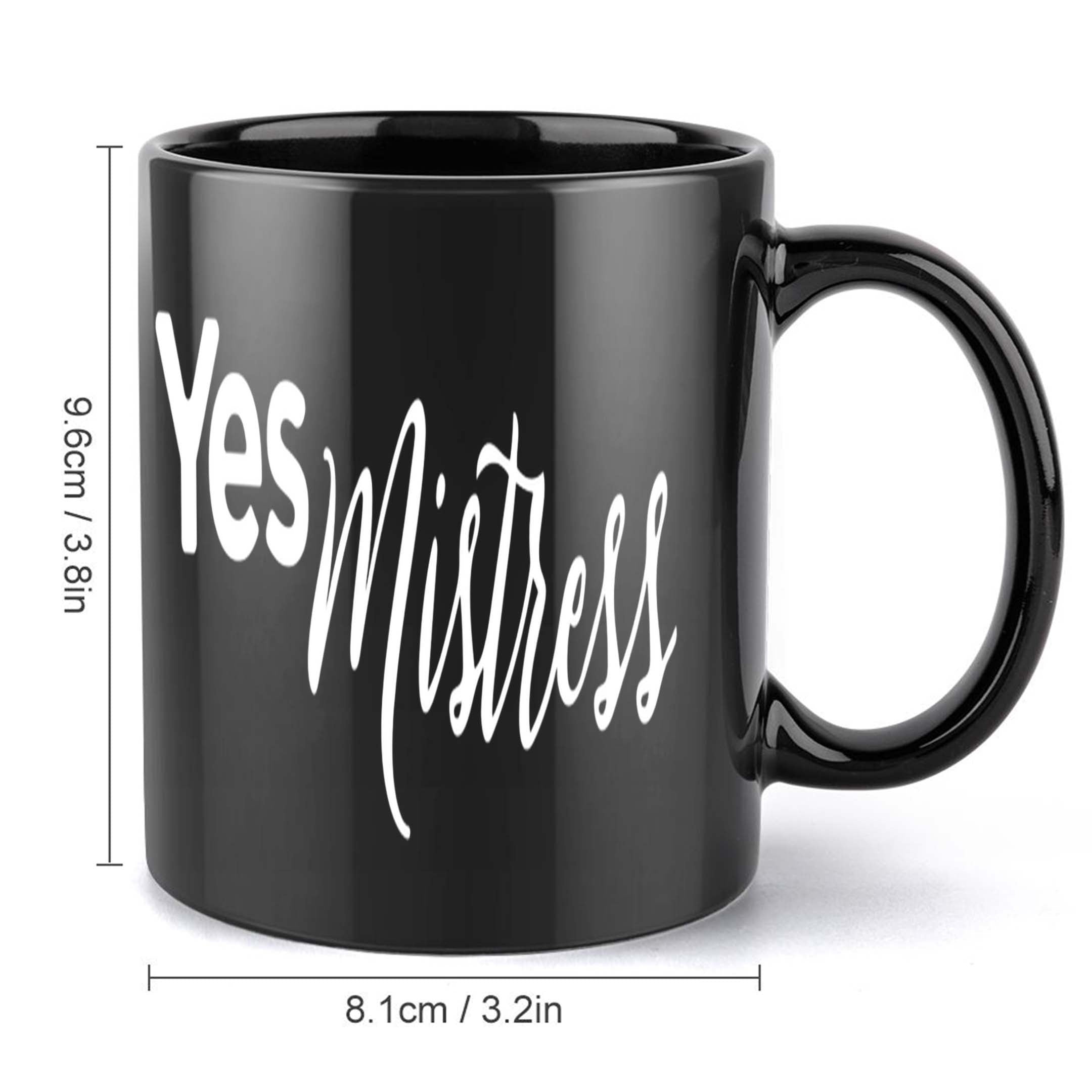 1pc, Yes Mistress Mug, 11 Ounce Holiday Gift for Birthday Christmas Summer, Christmas Present, Birthday Present, Themed Mug, Novelty Mug, Reusable Mug, Leadfree Material, Coffee Mug, Tea Cup, Gift Shoppers, Holiday Buyers