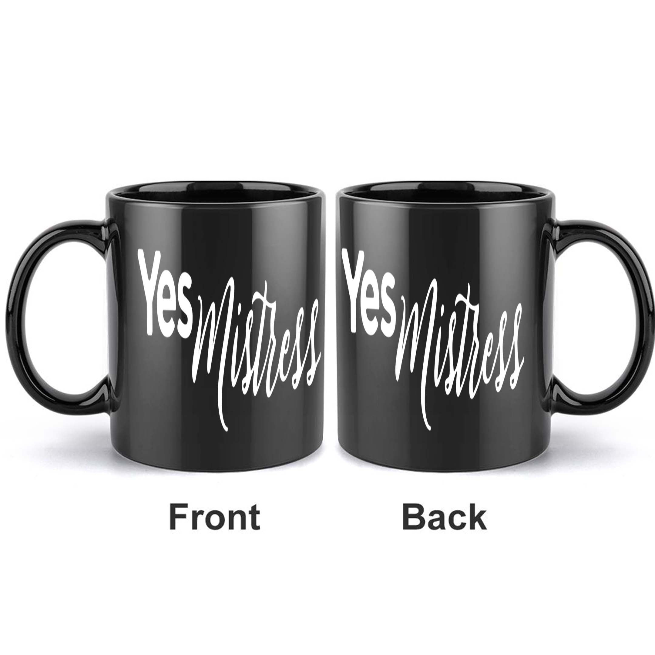 1pc, Yes Mistress Mug, 11 Ounce Holiday Gift for Birthday Christmas Summer, Christmas Present, Birthday Present, Themed Mug, Novelty Mug, Reusable Mug, Leadfree Material, Coffee Mug, Tea Cup, Gift Shoppers, Holiday Buyers